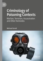 Criminology of Poisoning Contexts Warfare, Terrorism, Assassination and Other Homicides 2020  Original pdf