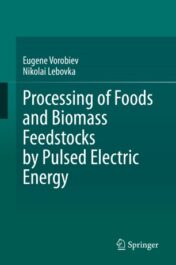Processing of Foods and Biomass Feedstocks by Pulsed Electric Energy 2020  Original pdf