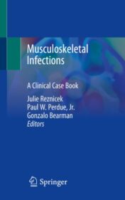 Musculoskeletal Infections A Clinical Case Book 2020 ORIGINAL PDF