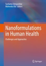 Nanoformulations in Human Health Challenges and Approaches 2020 Original pdf