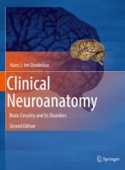 Clinical Neuroanatomy Brain Circuitry and Its Disorders 2020 ORIGINAL PDF