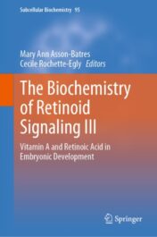 The Biochemistry of Retinoid Signaling III Vitamin A and Retinoic Acid in Embryonic Development 2020 Original pdf