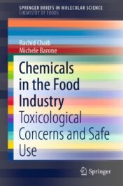 Chemicals in the Food Industry Toxicological Concerns and Safe Use 2020 Original pdf