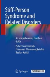 Stiff-Person Syndrome and Related Disorders A Comprehensive, Practical Guid 2021 ORIGINAL PDF
