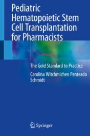 Pediatric Hematopoietic Stem Cell Transplantation for Pharmacists The Gold Standard to Practice 2020 ORIGINAL PDF