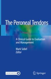 The Peroneal Tendons A Clinical Guide to Evaluation and Management 2020 Original pdf+videos