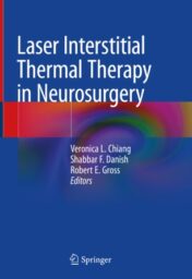 Laser Interstitial Thermal Therapy in Neurosurgery 2020 ORIGINAL PDF