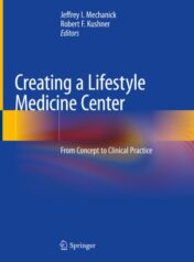Creating a Lifestyle Medicine Center From Concept to Clinical Practice 2020 Original pdf