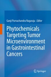 Phytochemicals Targeting Tumor Microenvironment in Gastrointestinal Cancers 2020 ORIGINAL PDF