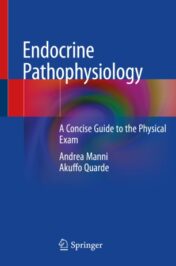 Endocrine Pathophysiology A Concise Guide to the Physical Exam 2020 Original pdf