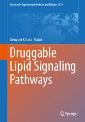 Druggable Lipid Signaling Pathways 2020 ORIGINAL PDF