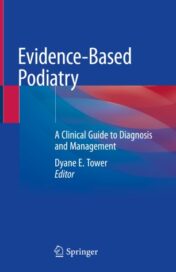 Evidence-Based Podiatry A Clinical Guide to Diagnosis and Management 2020 Original pdf