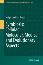 Symbiosis: Cellular, Molecular, Medical and Evolutionary Aspects 2020 Original pdf