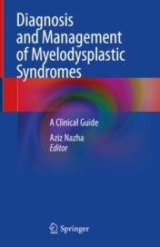 Diagnosis and Management of Myelodysplastic Syndromes A Clinical Guide 2020 ORIGINAL PDF