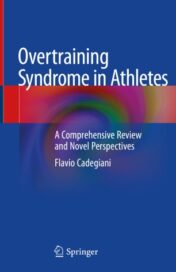 Overtraining Syndrome in Athletes A Comprehensive Review and Novel Perspectives 2020 Original pdf