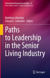 Paths to Leadership in the Senior Living Industry 2021 Original pdf