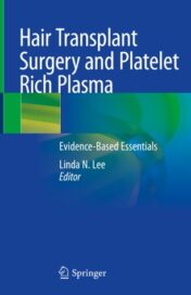 Hair Transplant Surgery and Platelet Rich Plasma Evidence-Based Essentials 2020 ORIGINAL PDF