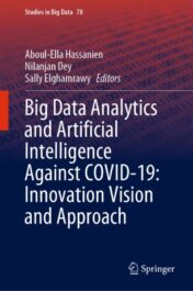 Big Data Analytics and Artificial Intelligence Against COVID-19: Innovation Vision and Approach 2020 ORIGINAL PDF