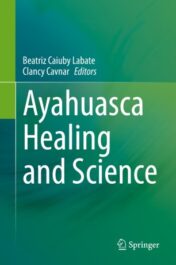 Ayahuasca Healing and Science 2021 Original pdf