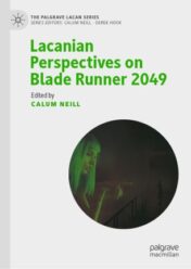 Lacanian Perspectives on Blade Runner 2049 (ORIGINAL PDF)