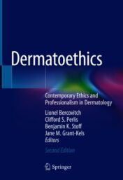 Dermatoethics Contemporary Ethics and Professionalism in Dermatology 2021 ORIGINAL PDF