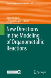 New Directions in the Modeling of Organometallic Reactions 2020 Original pdf+videos