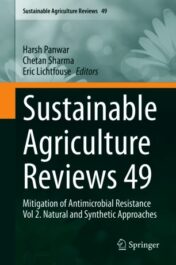 Sustainable Agriculture Reviews 49 Mitigation of Antimicrobial Resistance Vol 2. Natural and Synthetic Approaches 2021 ORIGINAL PDF