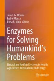 Enzymes for Solving Humankind's Problems Natural and Artificial Systems in Health, Agriculture, Environment and Energy 2021 Original pdf