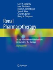 Renal Pharmacotherapy Dosage Adjustment of Medications Eliminated by the Kidneys 2021 original pdf