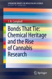 Bonds That Tie: Chemical Heritage and the Rise of Cannabis Research 2020 Original pdf