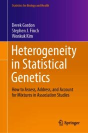 Heterogeneity in Statistical Genetics How to Assess, Address, and Account for Mixtures in Association Studies 2020 ORIGINAL PDF