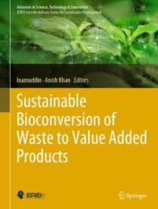 Sustainable Bioconversion of Waste to Value Added Products 2021 Original pdf