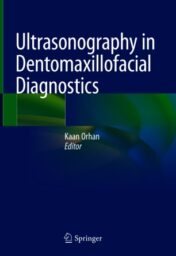 Ultrasonography in Dentomaxillofacial Diagnostics 2021 ORIGINAL PDF