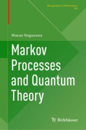 Markov Processes and Quantum Theory 2021 Original pdf