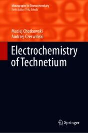 Electrochemistry of Technetium 2021 Original pdf