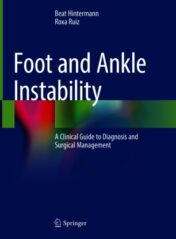 Foot and Ankle Instability A Clinical Guide to Diagnosis and Surgical Management 2021 Original pdf