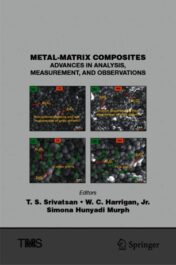 Metal-Matrix Composites Advances in Analysis, Measurement, and Observations 2021 Original pdf