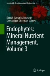 Endophytes: Mineral Nutrient Management, Volume 3 2021 Original pdf