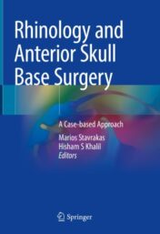 Rhinology and Anterior Skull Base Surgery A Case-based Approach 2021 ORIGINAL PDF