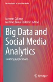 Big Data and Social Media Analytics Trending Applications 2021 Original pdf