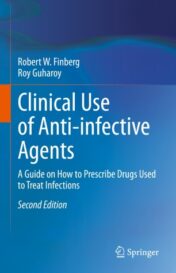 Clinical Use of Anti-infective Agents A Guide on How to Prescribe Drugs Used to Treat Infections 2021 ORIGINAL PDF