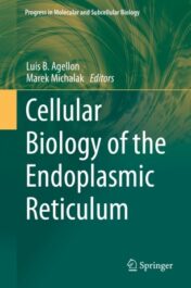 Cellular Biology of the Endoplasmic Reticulum 2021 ORIGINAL PDF