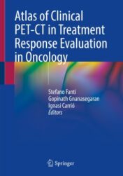 Atlas of Clinical PET-CT in Treatment Response Evaluation in Oncology 2021 original pdf