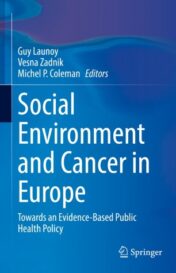 Social Environment and Cancer in Europe Towards an Evidence-Based Public Health Policy 2021 ORIGINAL PDF