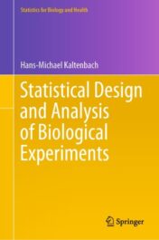 Statistical Design and Analysis of Biological Experiments 2021 Original pdf