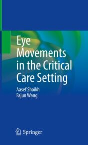 Eye Movements in the Critical Care Setting 2021 ORIGINAL PDF