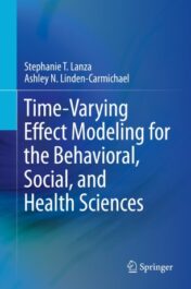 Time-Varying Effect Modeling for the Behavioral, Social, and Health Sciences(ORIGINAL PDF)