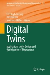 Digital Twins Applications to the Design and Optimization of Bioprocesses 2021 Original pdf