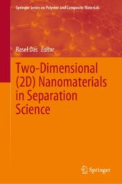 Two-Dimensional (2D) Nanomaterials in Separation Science 2021 Original pdf
