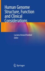 Human Genome Structure, Function and Clinical Considerations(original pdf)